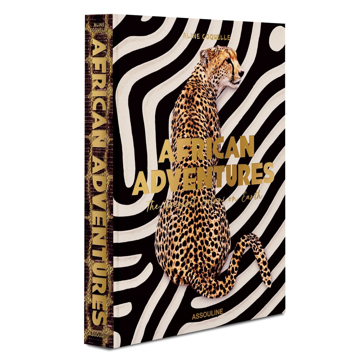 Assouline African Adventures: The Greatest Safari on Earth Books AfricanAdvent