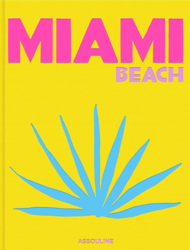 Assouline Miami Beach Books MIAMI ASS