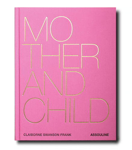 Assouline Mother and Child Books MotherandChild