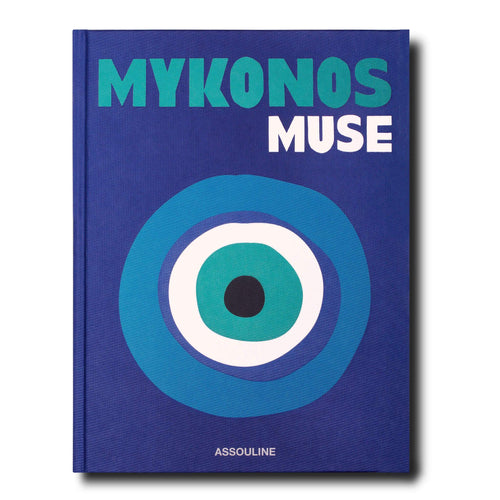 Assouline Mykonos Muse Books Mykonos