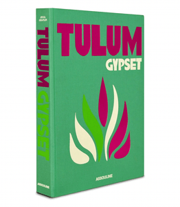 Assouline Tulum Gypset Books Tulum