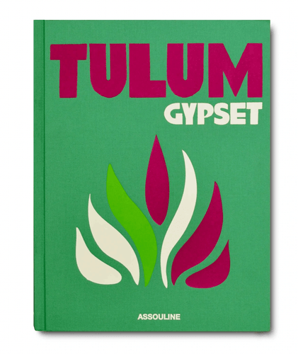 Assouline Tulum Gypset Books Tulum