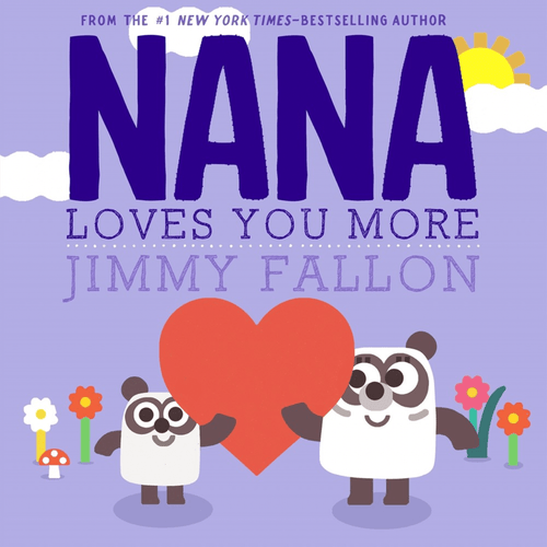 Common Ground Nana Loves You More Books 1-250-82394-3