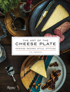 Common Ground The Art of The Cheese Plate Books 0847849821