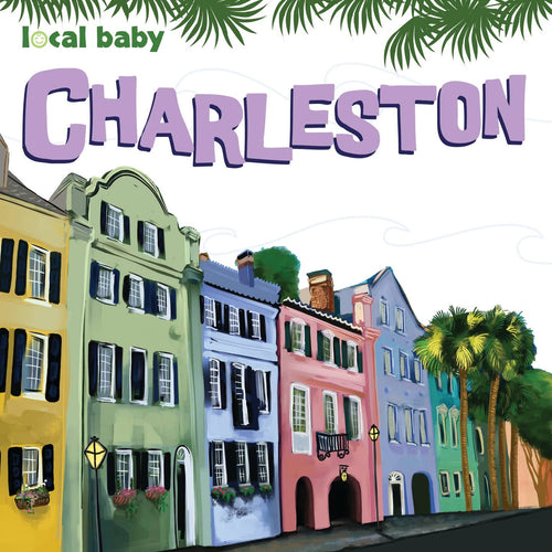 Faire Local Baby Charleston Books LBCharleston