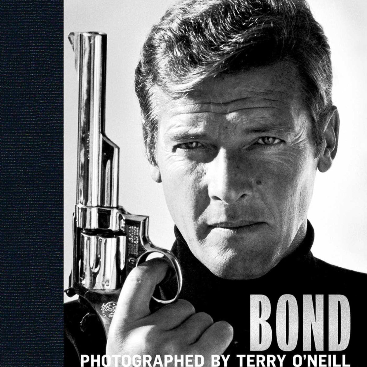 National Book Network Bond: Photographed by Terry O'Neill Books 9781788840729