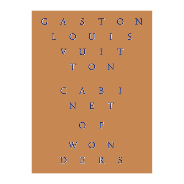 Cabinet of Wonders: The Gaston-Louis Vuitton Collection – Megan Molten Cabinet of Wonders: The Gaston-Louis Vuitton Collection – Megan Molten